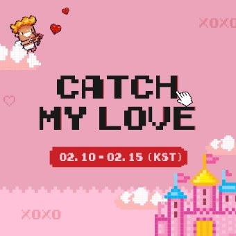Catch my love!