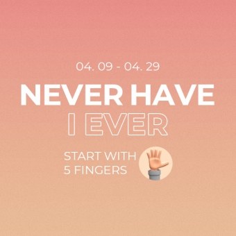 NeveR Have i EveR